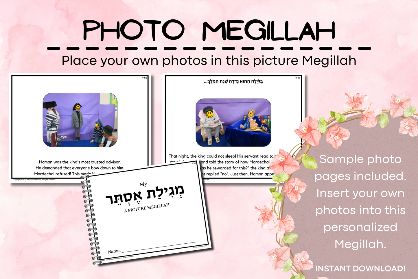19 pages of the Purim Megillah story with space to place your own pictures along with the 4 mitzvos of Purim. Available in Full page size, Half page size and Quarter page size. Includes sample photos for each page. Are you looking for a personalized Megillah that you can add your own photos to? Dress up your class or your family and act out the Purim story. Take photos! Paste into the Megillah.