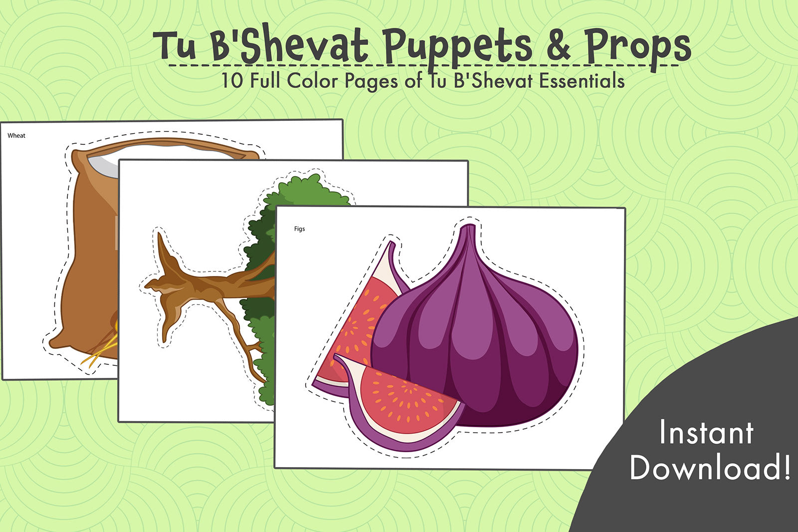 10 Full color pages of adorable Puppets and Props/Bulletin Board Décor for Tu B'shevat - the new year for the trees.  You can use these items to decorate your bulletin board, use as teaching aids or create puppets with them.  What's included?  Tree Large and Small versions of the shivat haminim - 7 species wheat barely grapes figs pomegranates olives dates